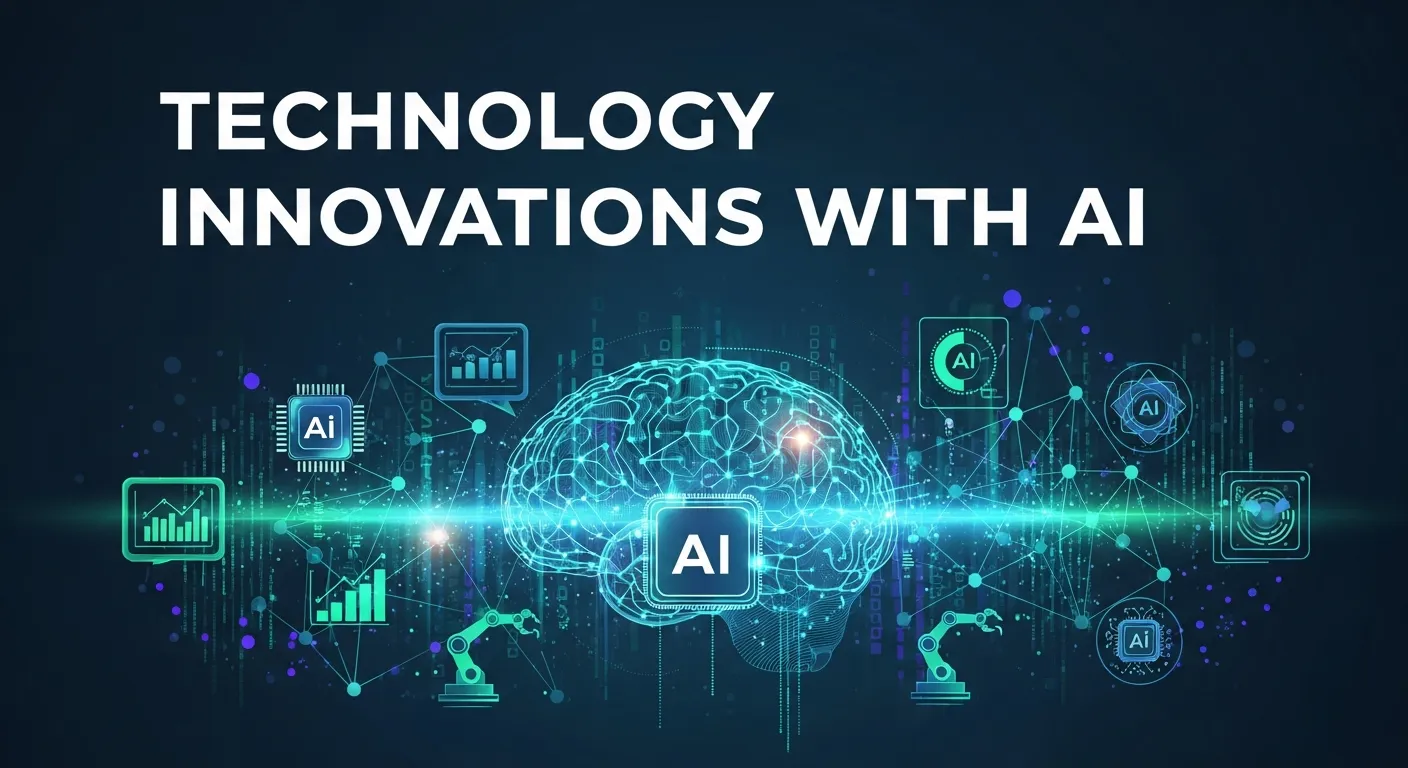 Technology innovations with AI