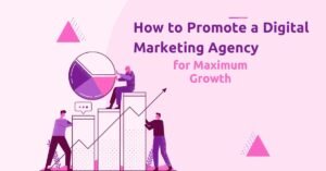Promote Your Digital Marketing Agency