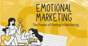 Emotional Marketing
