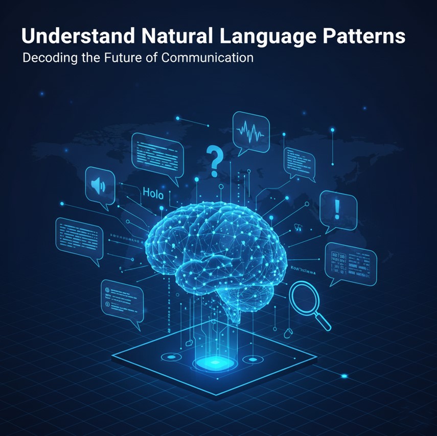 Understand Natural Language Patterns