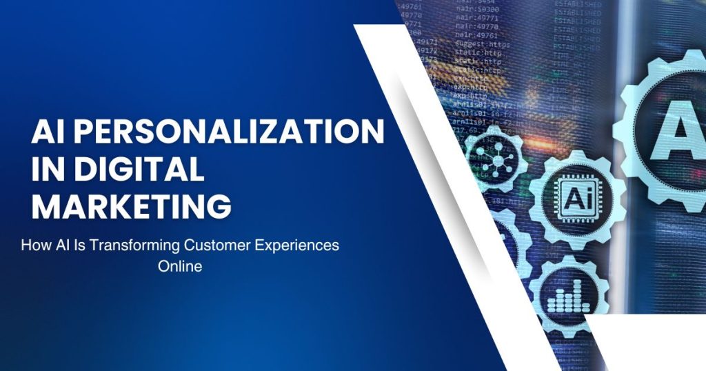 AI Personalization in Digital Marketing