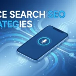 Effective Strategies for Voice Search Optimization