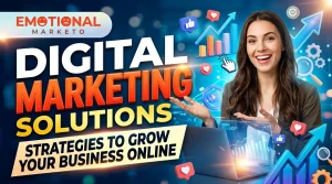 Digital Marketing Solutions Strategies to Grow Your Business Online