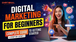 Digital Marketing for Beginners A Complete Guide to Getting Started